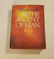 THE ASCENT OF MAN: unknown author: Amazon.com: Books